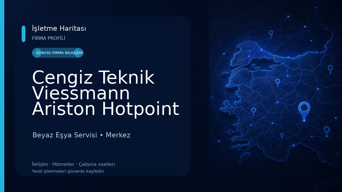 Cengiz Teknik Viessmann Ariston Hotpoint İndesit Yetkili servis