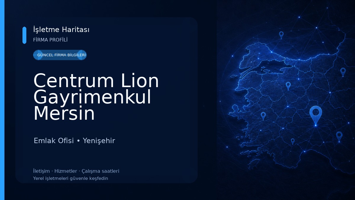 Centrum Lion Gayrimenkul Mersin Emlak Ofisi