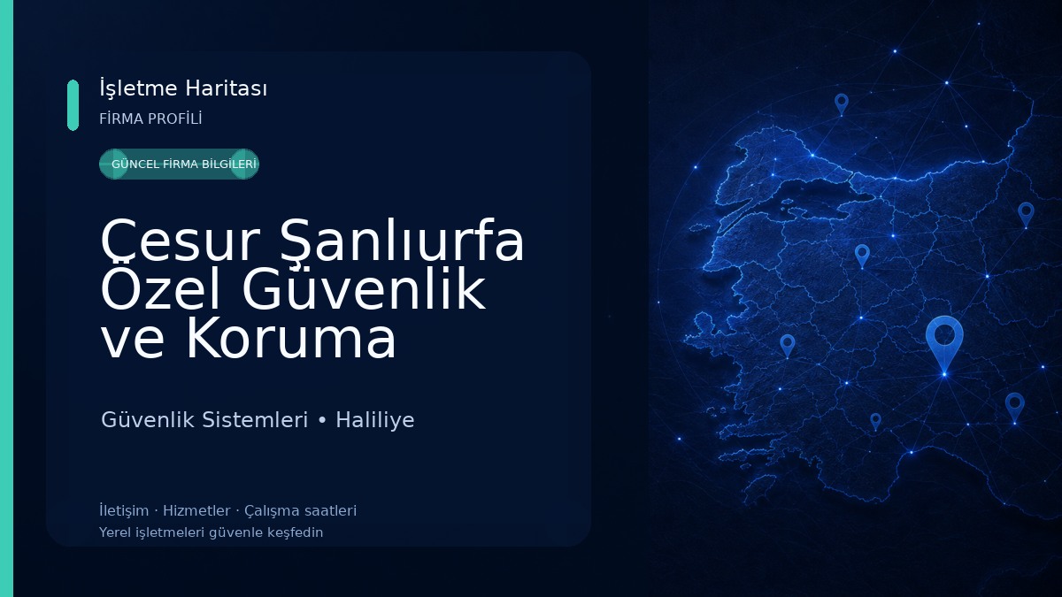 Cesur Şanlıurfa Özel Güvenlik ve Koruma Şirketleri