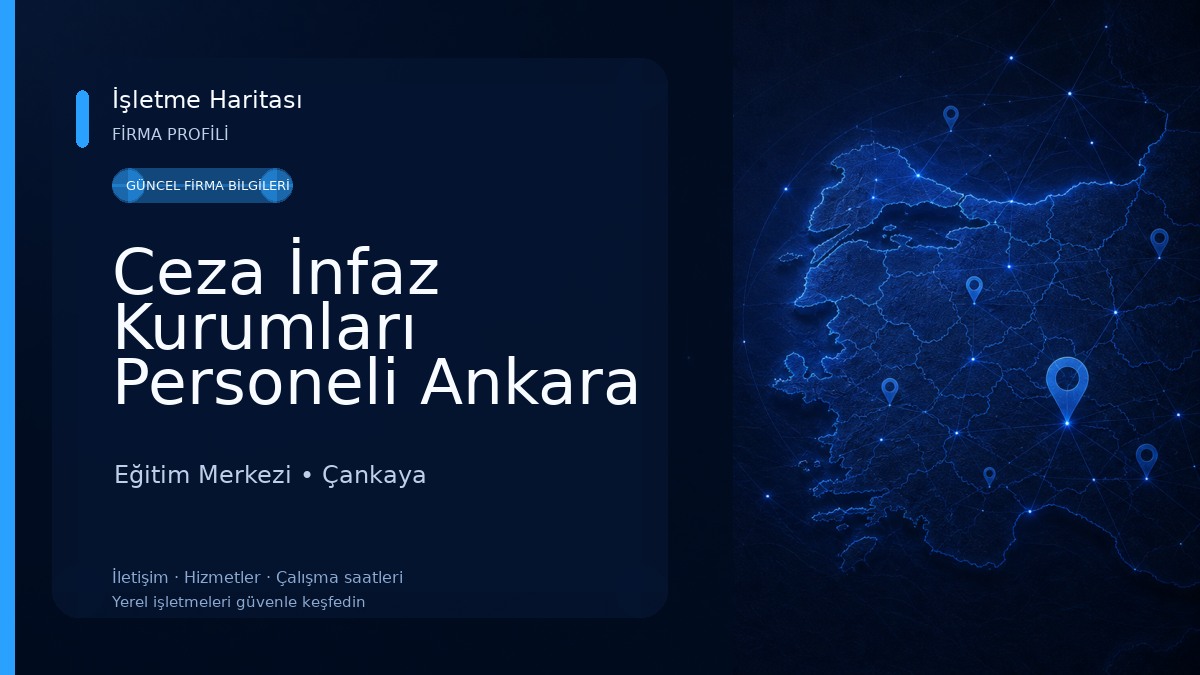 Ceza İnfaz Kurumları Personeli Ankara Eğitim Merkezi