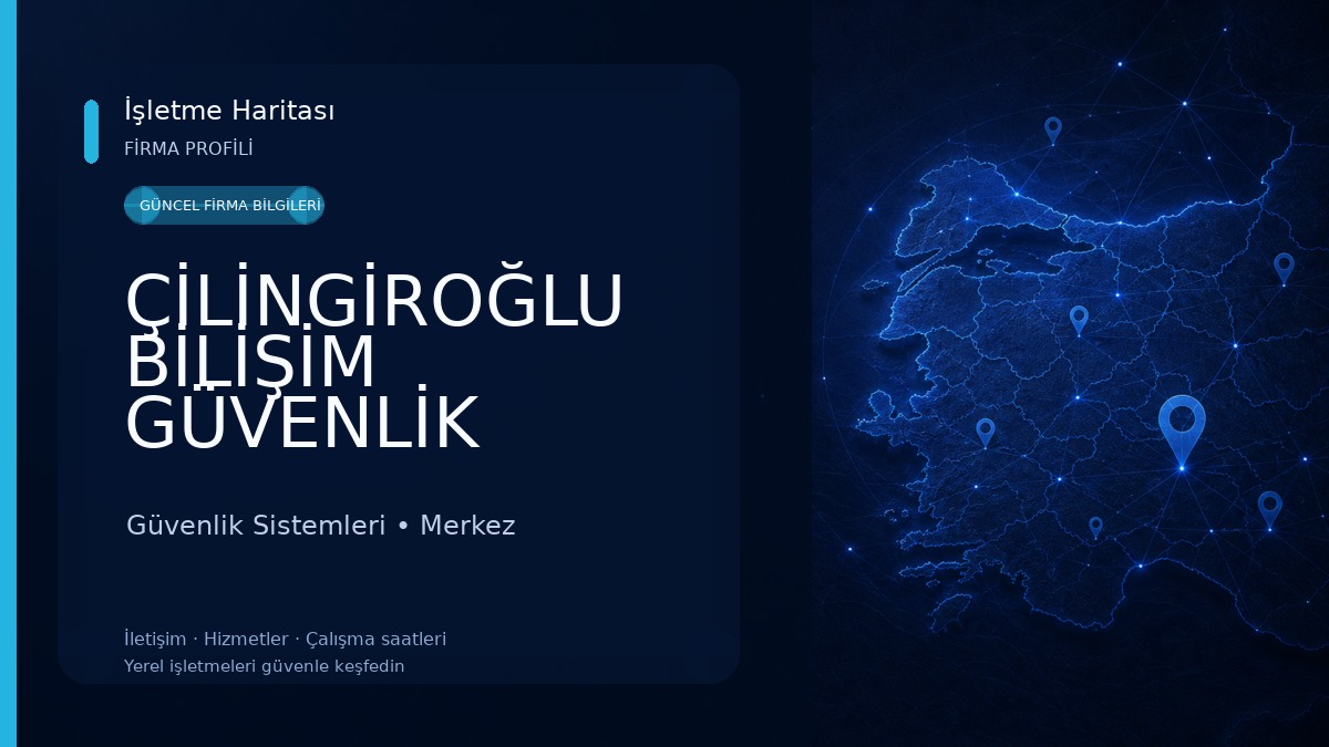 ÇİLİNGİROĞLU BİLİŞİM GÜVENLİK HİZMETLERİ Güvenlik Sistemleri