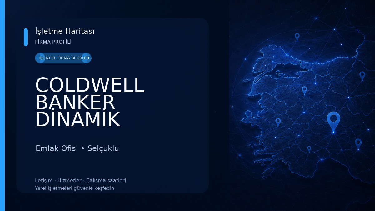 COLDWELL BANKER DİNAMİK GAYRİMENKUL Emlak Ofisi