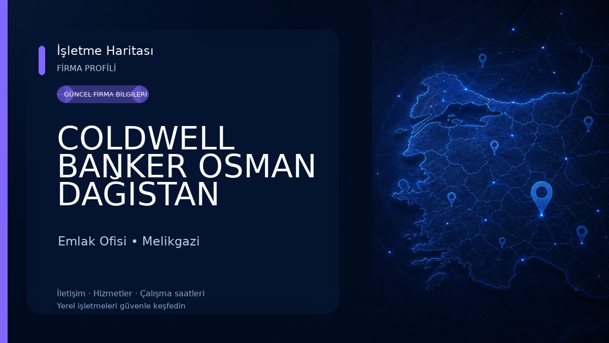COLDWELL BANKER OSMAN DAĞISTAN Emlak Ofisi