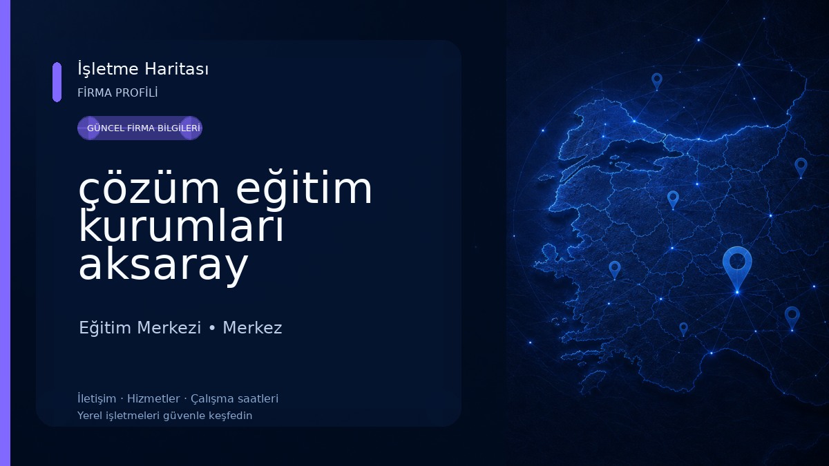 çözüm eğitim kurumları aksaray Eğitim Merkezi