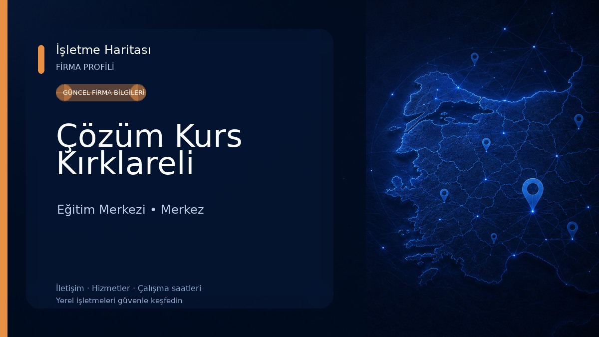 Çözüm Kurs Kırklareli Eğitim Merkezi