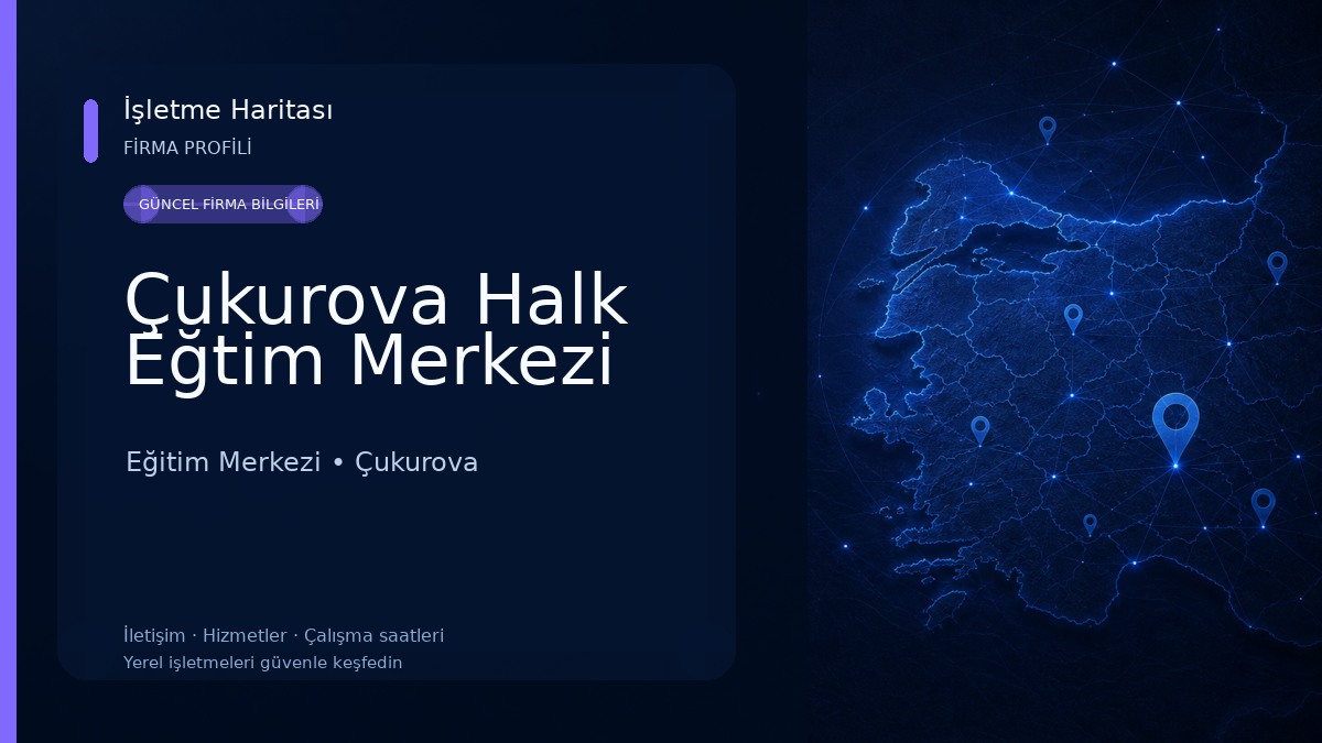 Çukurova Halk Eğtim Merkezi Eğitim Merkezi