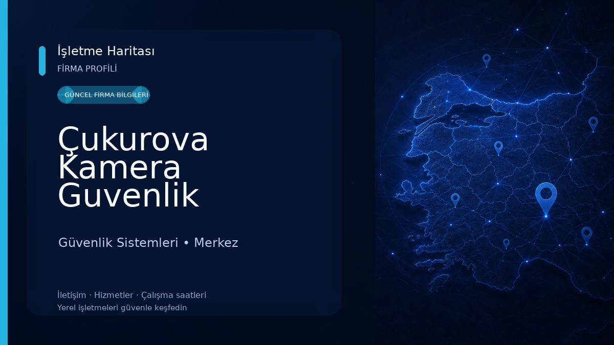 Çukurova Kamera Guvenlik Sistemleri Güvenlik Sistemleri