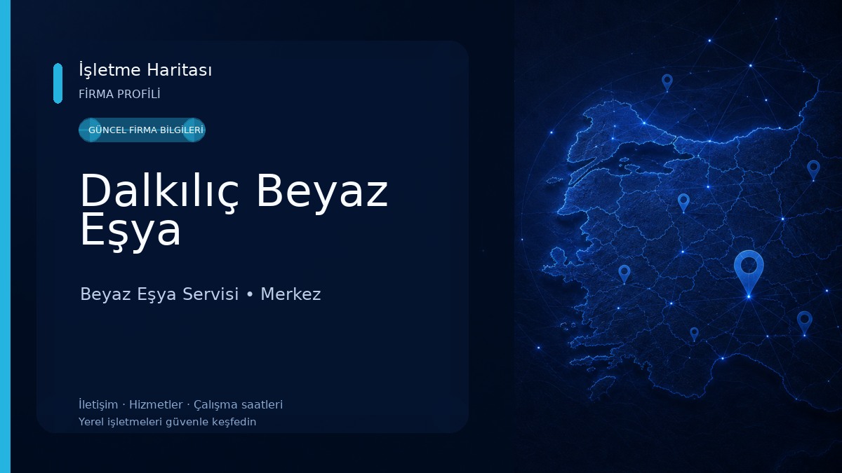 Dalkılıç Beyaz Eşya