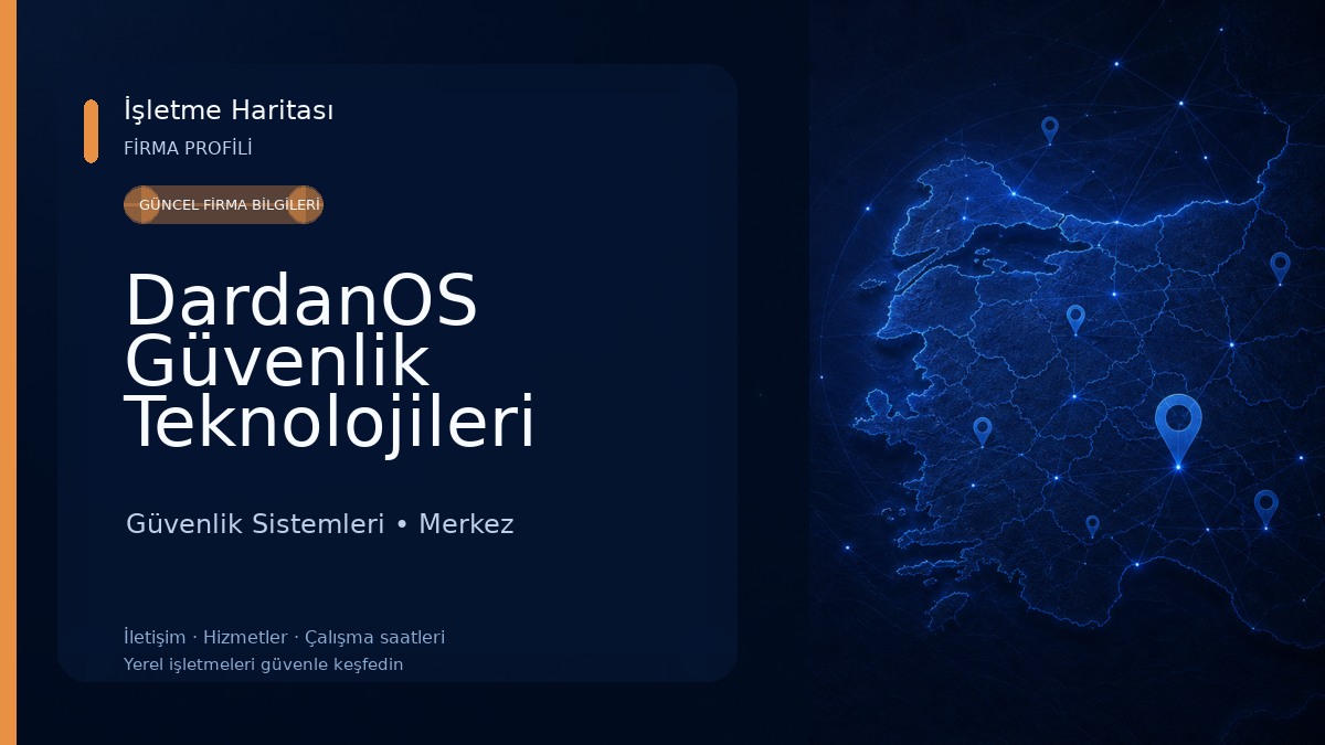 DardanOS Güvenlik Teknolojileri Güvenlik Sistemleri