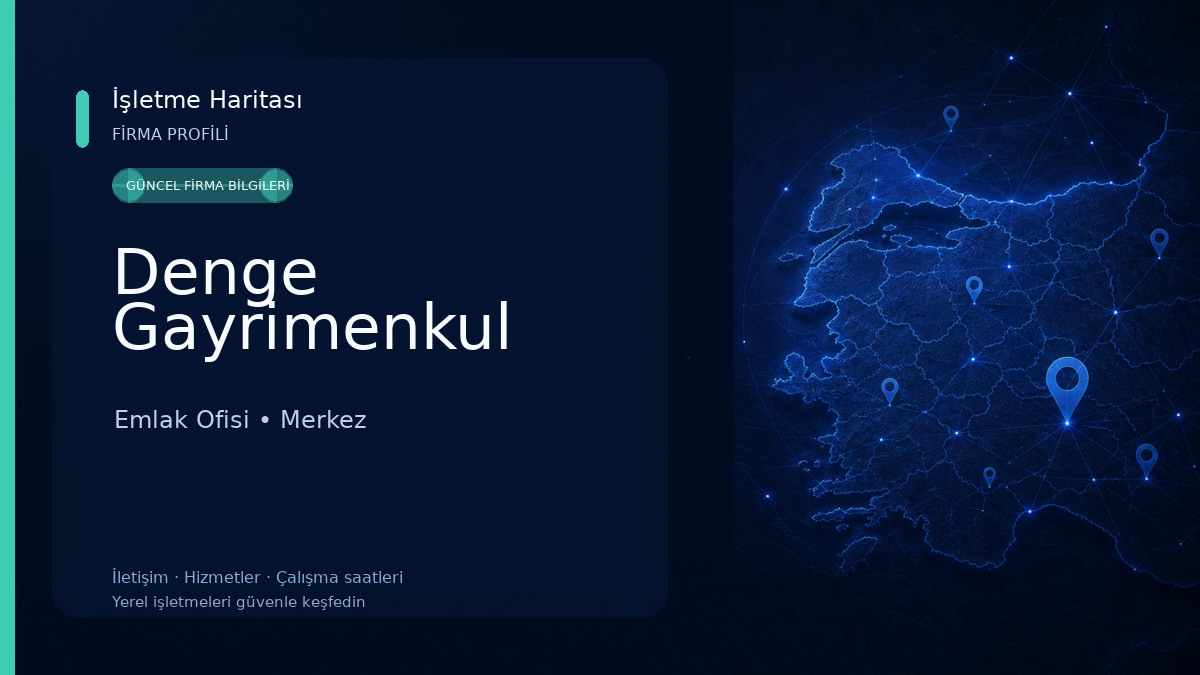 Denge Gayrimenkul Emlak Ofisi