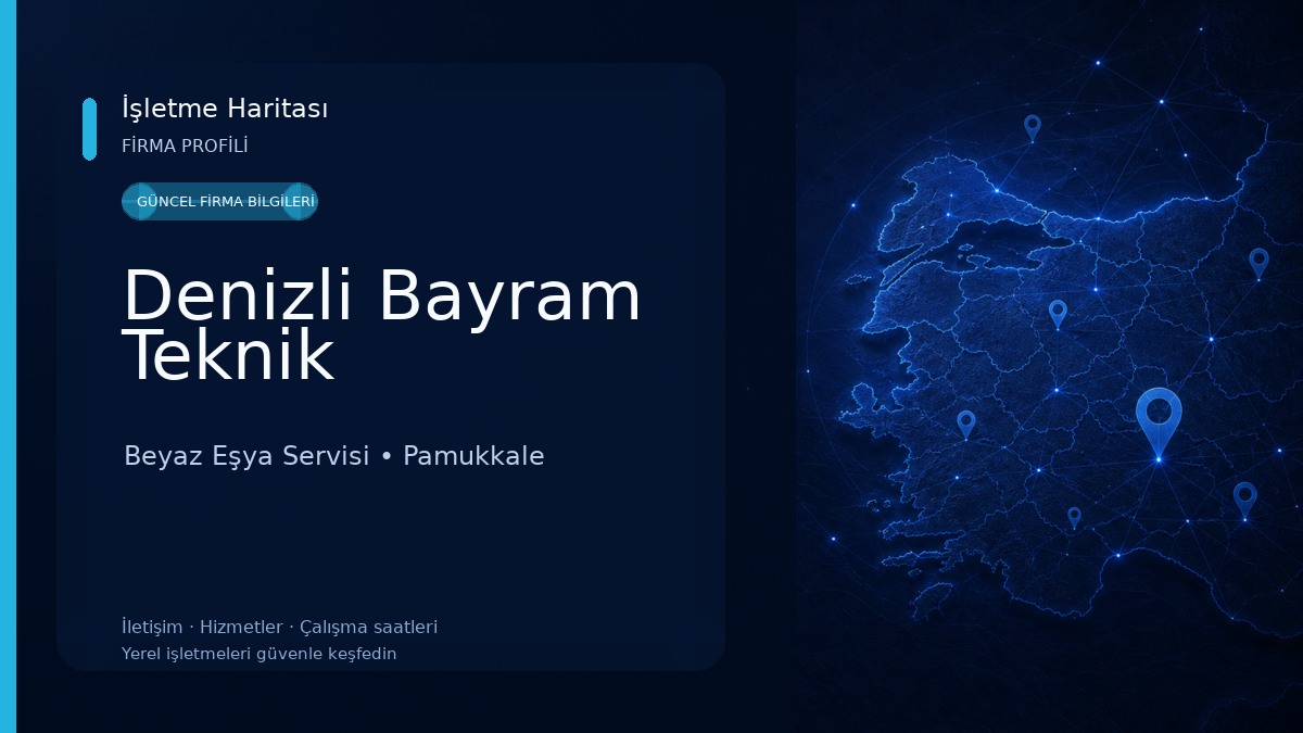 Denizli Bayram Teknik