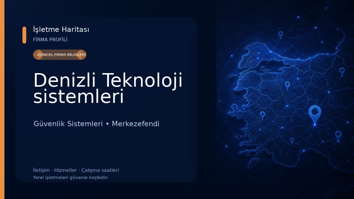 Denizli Teknoloji sistemleri