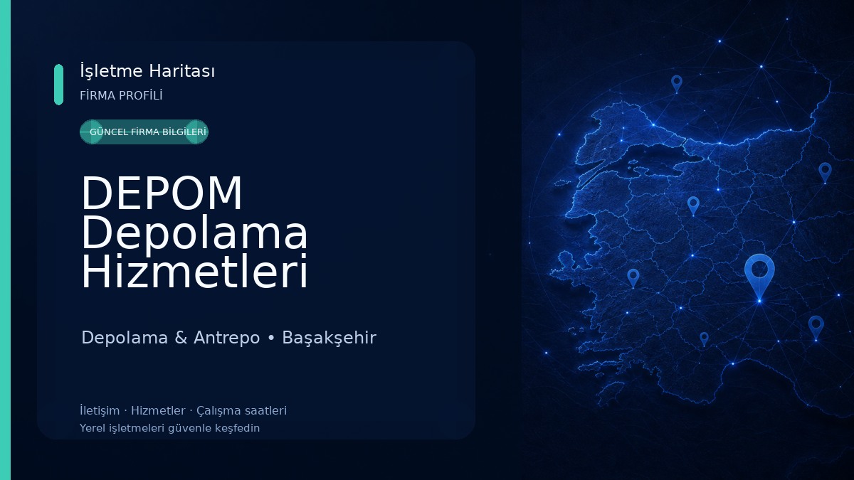 DEPOM Depolama Hizmetleri (İkitelli Tesisi) Depolama & Antrepo