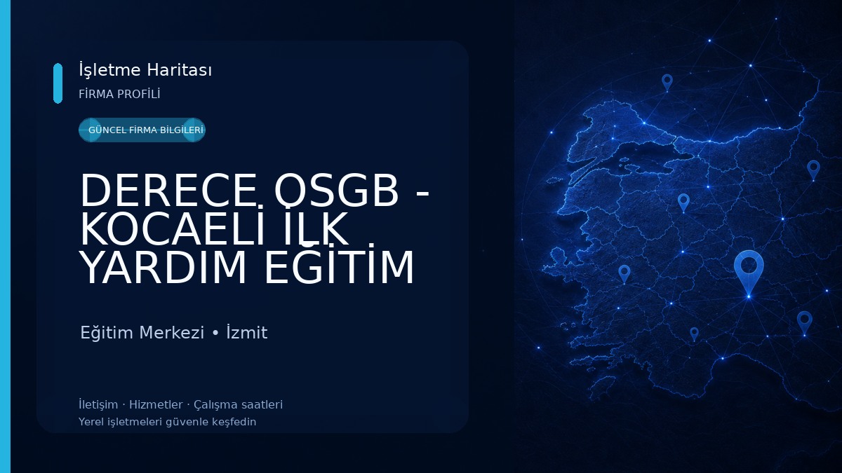 DERECE OSGB - KOCAELİ İLK YARDIM EĞİTİM MERKEZİ 