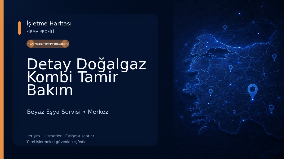 Detay Doğalgaz Kombi Tamir Bakım Beyaz Eşya Servisi