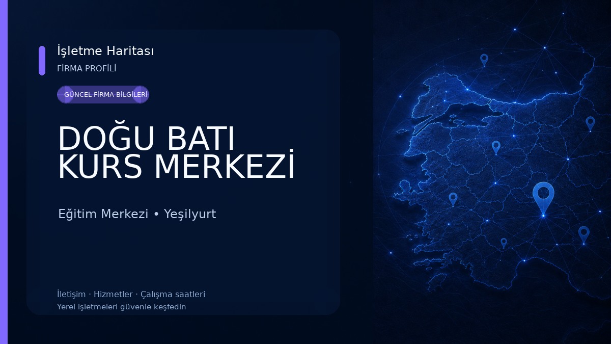 DOĞU BATI KURS MERKEZİ Eğitim Merkezi