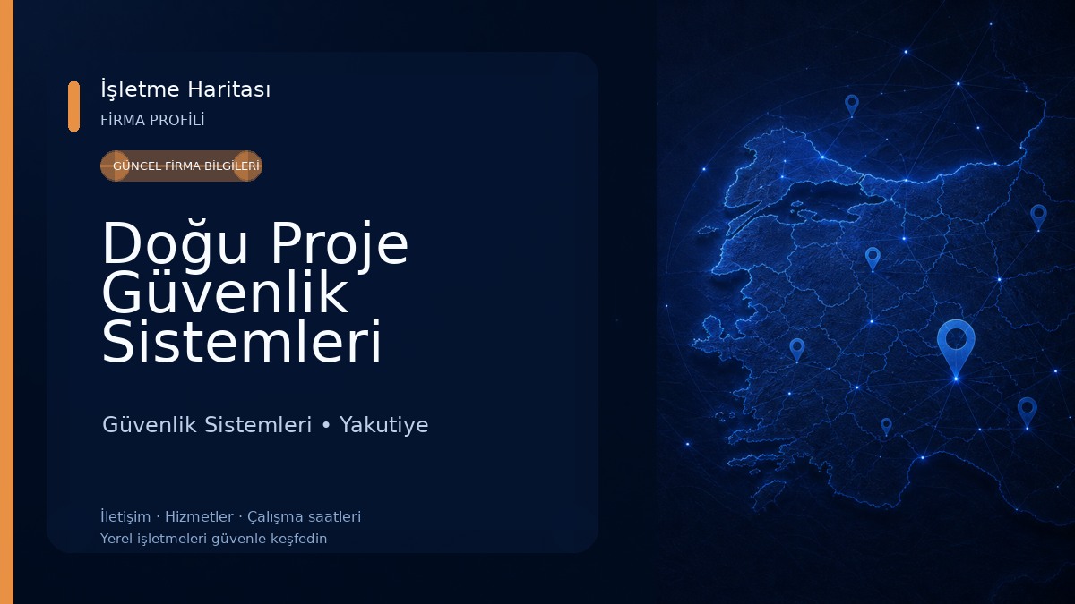 Doğu Proje Güvenlik Sistemleri Bilişim ve Teknolojileri Ltd.Şti Güvenlik Sistemleri