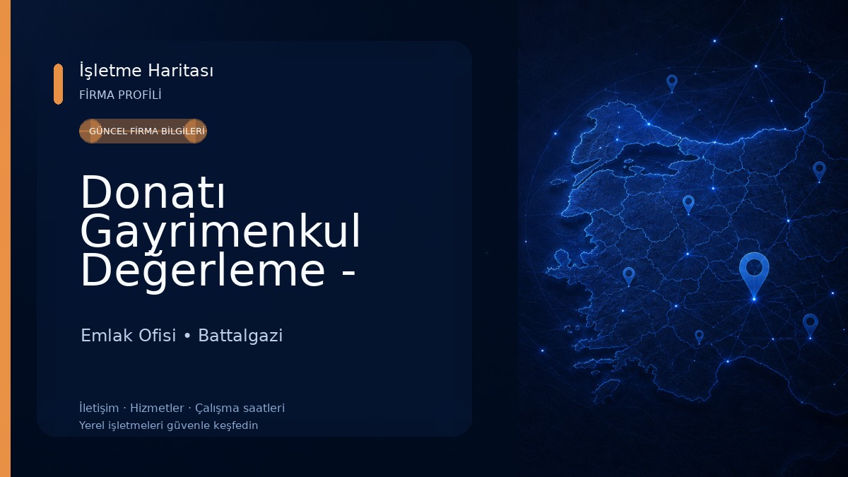Donatı Gayrimenkul Değerleme - Malatya Ofisi