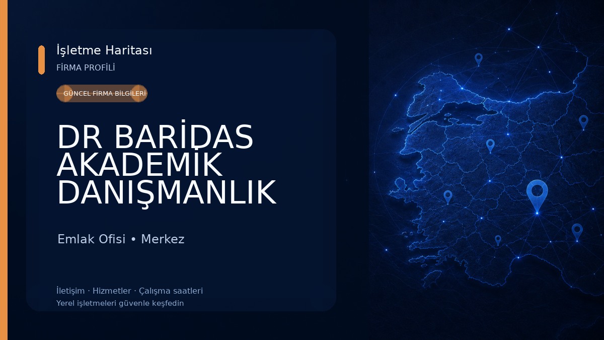 DR BARİDAS AKADEMİK DANIŞMANLIK VE EMLAK OFİSİ Emlak Ofisi
