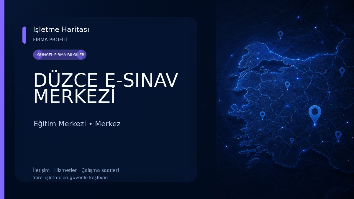 DÜZCE E-SINAV MERKEZİ