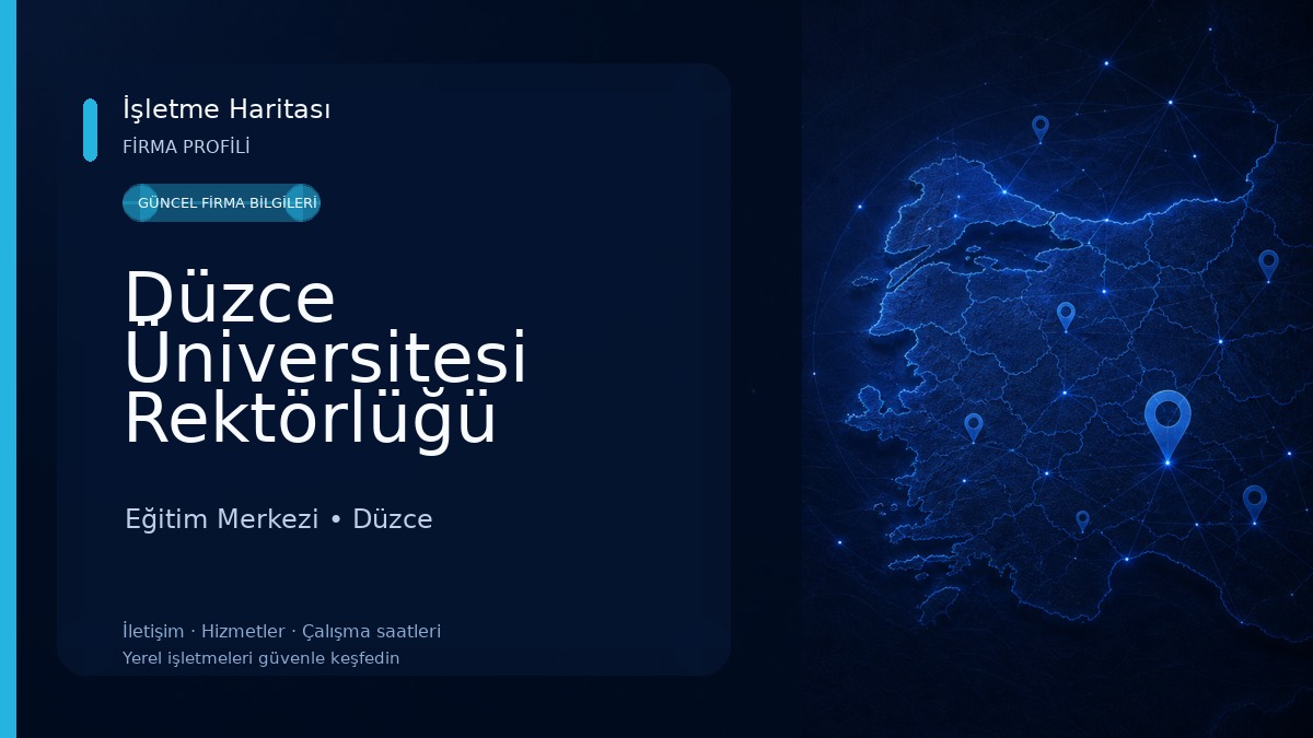 Düzce Üniversitesi Rektörlüğü Eğitim Merkezi