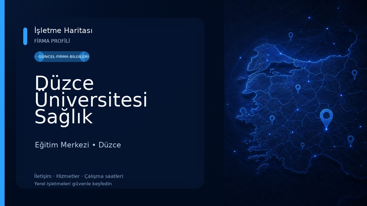 Düzce Üniversitesi Sağlık Hizmetleri Yüksek Okulu Eğitim Merkezi