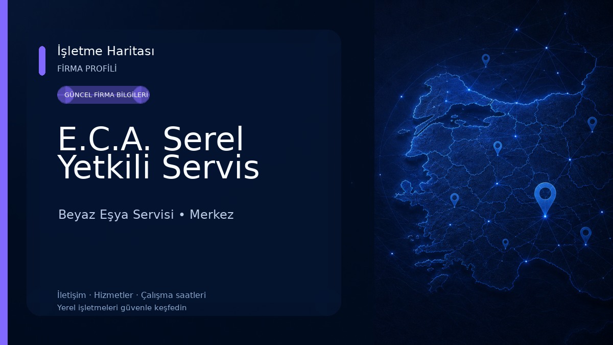 E.C.A. Serel Yetkili Servis