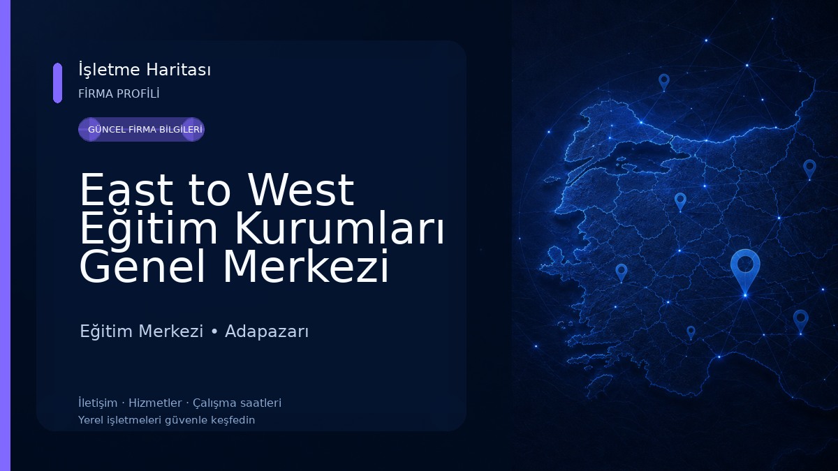 East to West Eğitim Kurumları Genel Merkezi Eğitim Merkezi