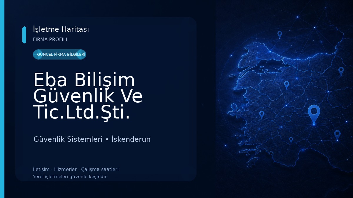 Eba Bilişim Güvenlik Ve Tic.Ltd.Şti. Güvenlik Sistemleri