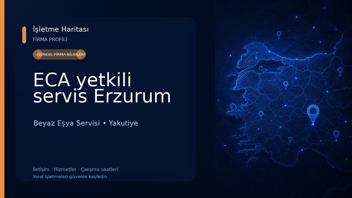 ECA yetkili servis Erzurum 