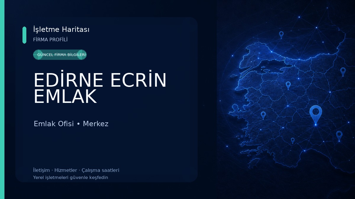 EDİRNE ECRİN EMLAK 