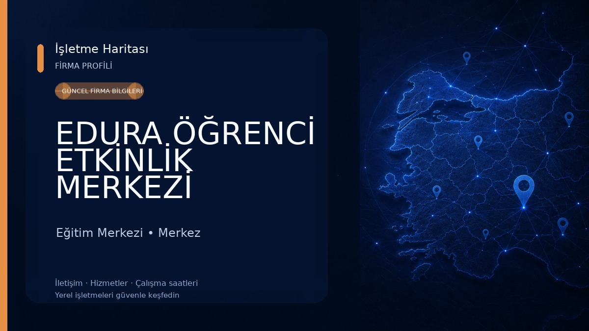 EDURA ÖĞRENCİ ETKİNLİK MERKEZİ 