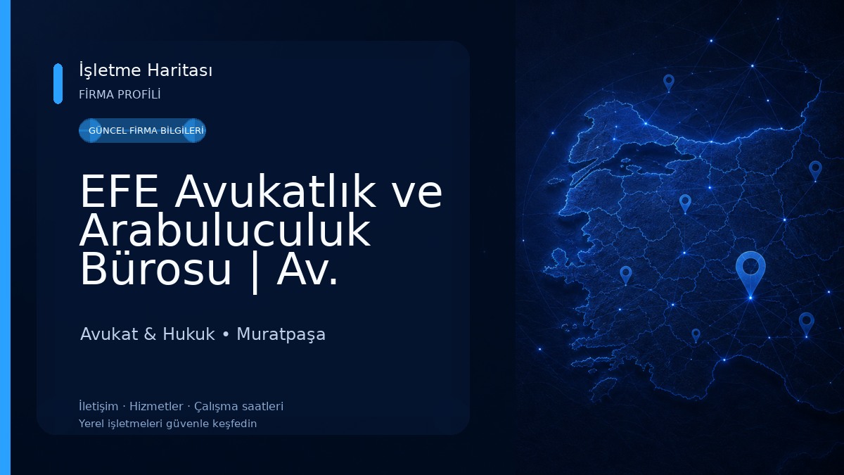 EFE Avukatlık ve Arabuluculuk Bürosu | Av. Ömer EFE