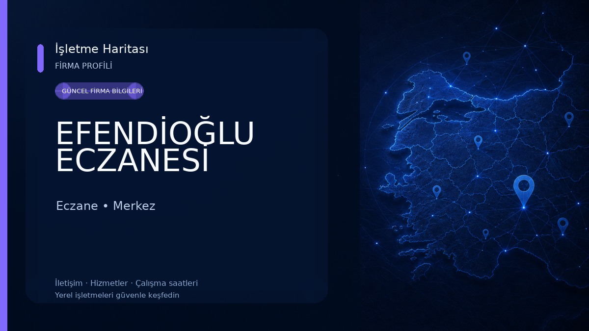 EFENDİOĞLU ECZANESİ