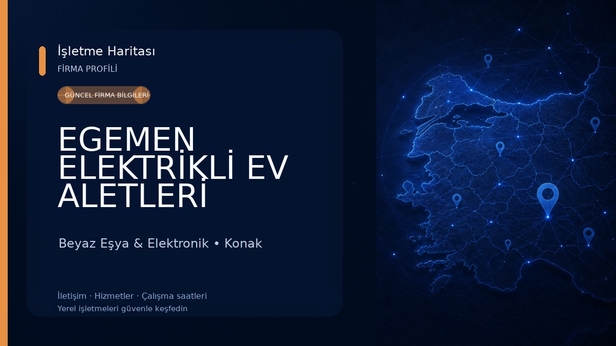 EGEMEN ELEKTRİKLİ EV ALETLERİ PAZARLAMA A.Ş.