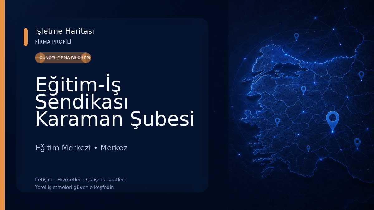 Eğitim-İş Sendikası Karaman Şubesi 