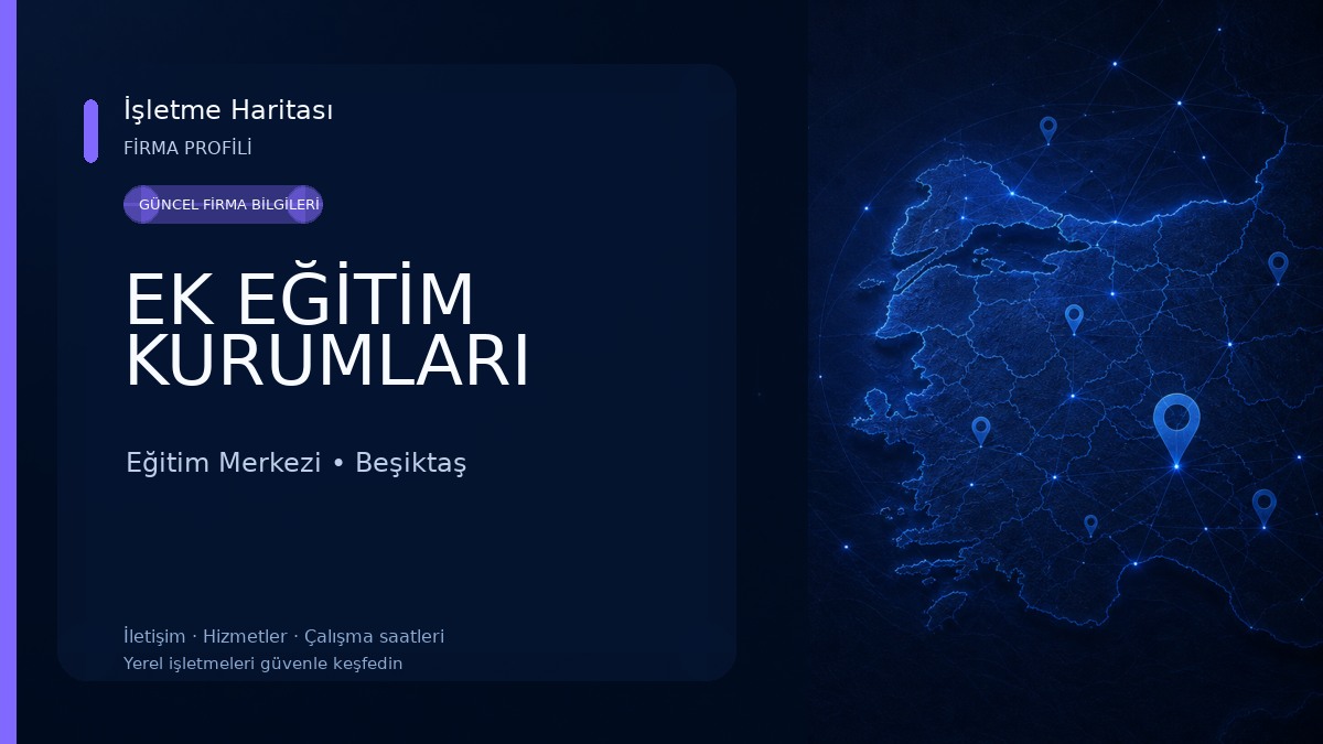 EK EĞİTİM KURUMLARI