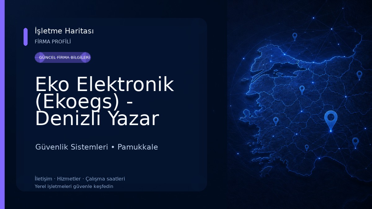 Eko Elektronik (Ekoegs) - Denizli Yazar Kasa Güvenlik Sistemleri