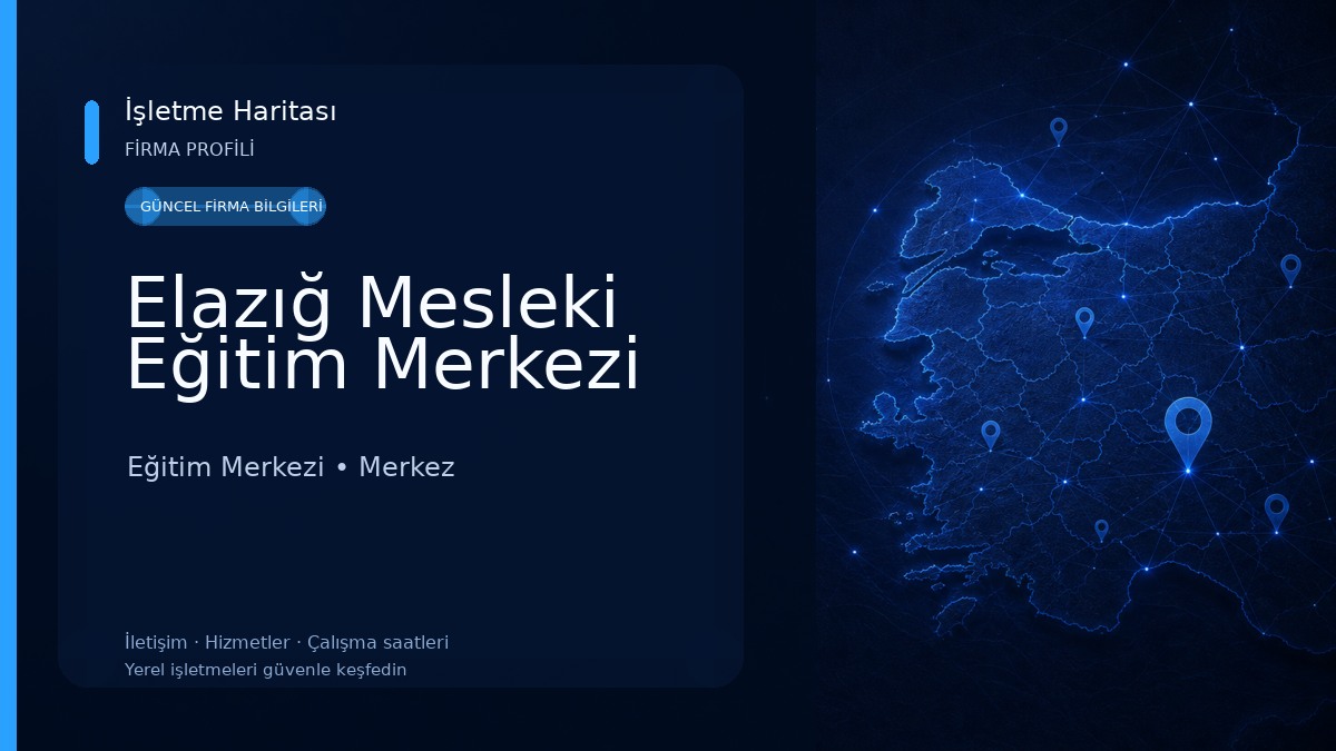 Elazığ Mesleki Eğitim Merkezi Eğitim Merkezi