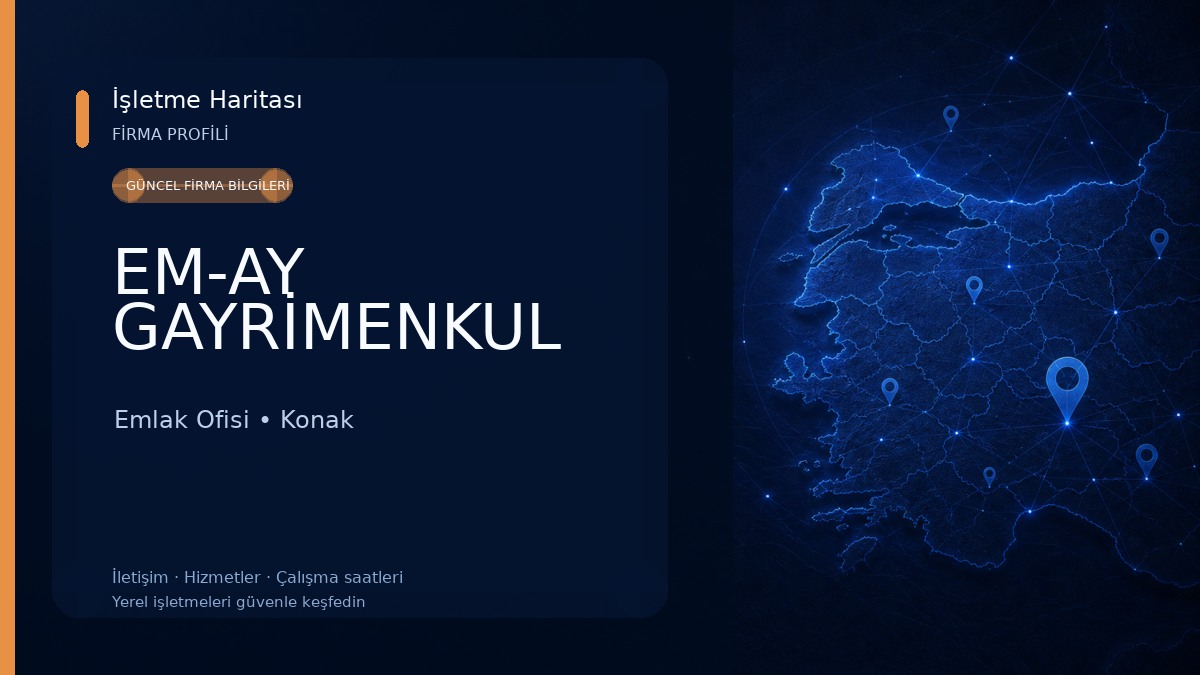 EM-AY GAYRİMENKUL Emlak Ofisi