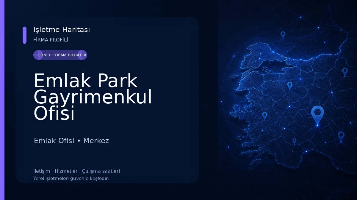 Emlak Park Gayrimenkul Ofisi