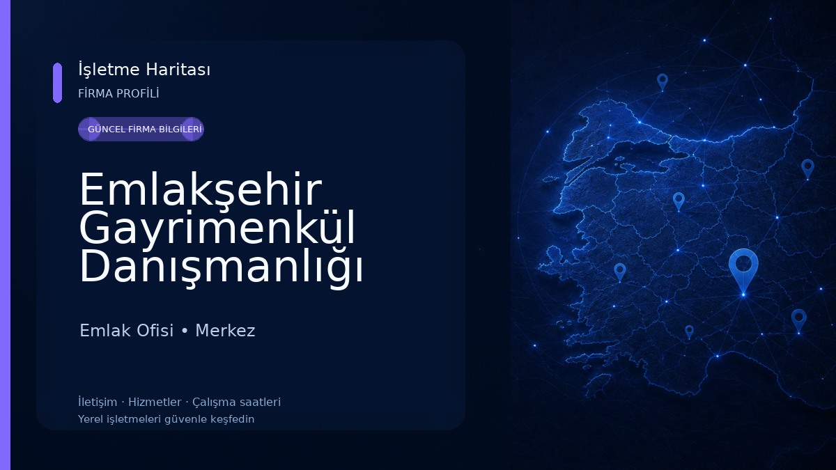 Emlakşehir Gayrimenkül Danışmanlığı Emlak Ofisi