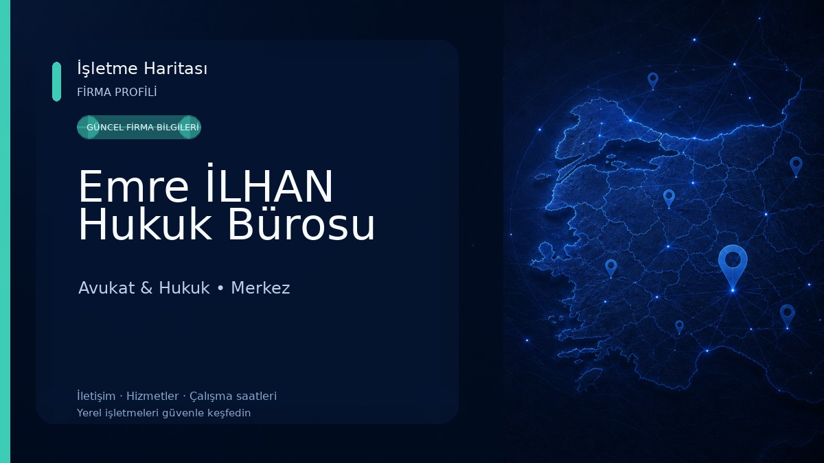 Emre İLHAN Hukuk Bürosu Avukat & Hukuk