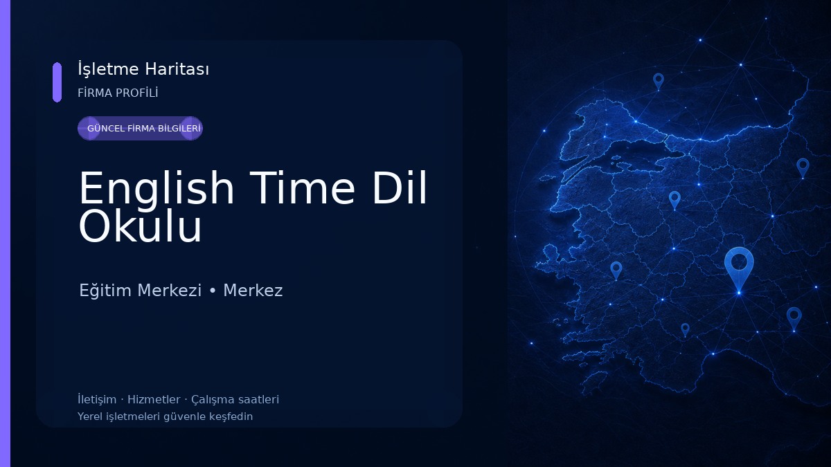 English Time Dil Okulu Eğitim Merkezi