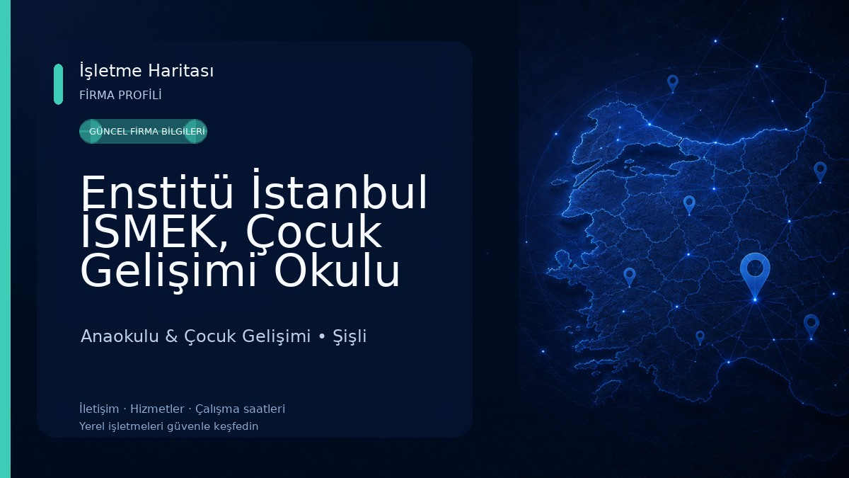 Enstitü İstanbul İSMEK, Çocuk Gelişimi Okulu