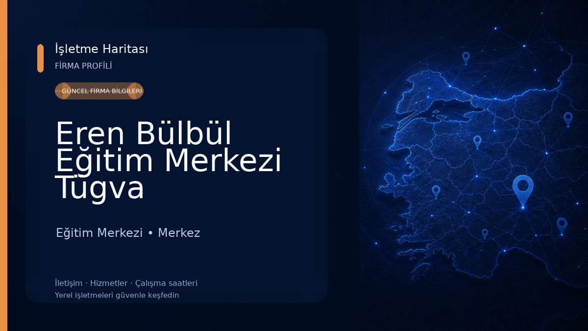 Eren Bülbül Eğitim Merkezi Tügva Eğitim Merkezi