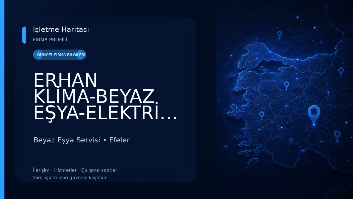 ERHAN KLİMA-BEYAZ EŞYA-ELEKTRİK-ELEKTRONİK