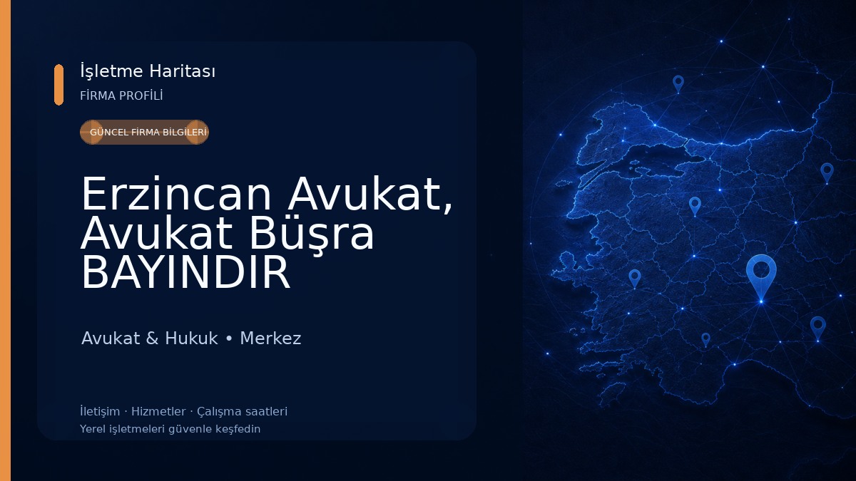Erzincan Avukat, Avukat Büşra BAYINDIR Avukat & Hukuk