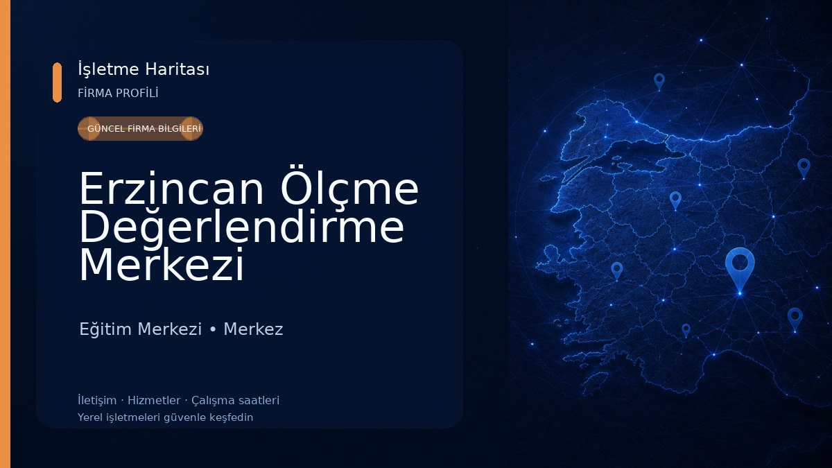 Erzincan Ölçme Değerlendirme Merkezi Eğitim Merkezi