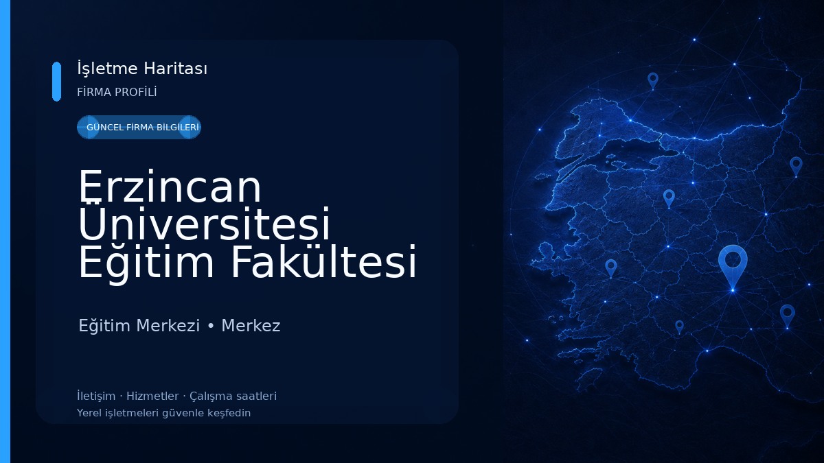 Erzincan Üniversitesi Eğitim Fakültesi Eğitim Merkezi